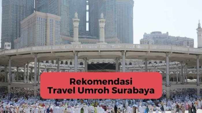 Daftar travel umroh di surabaya